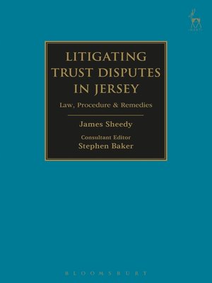 cover image of Litigating Trust Disputes in Jersey